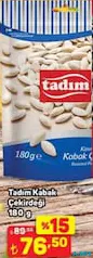 TADIM KABAK ÇEKİRDEĞİ 180 G